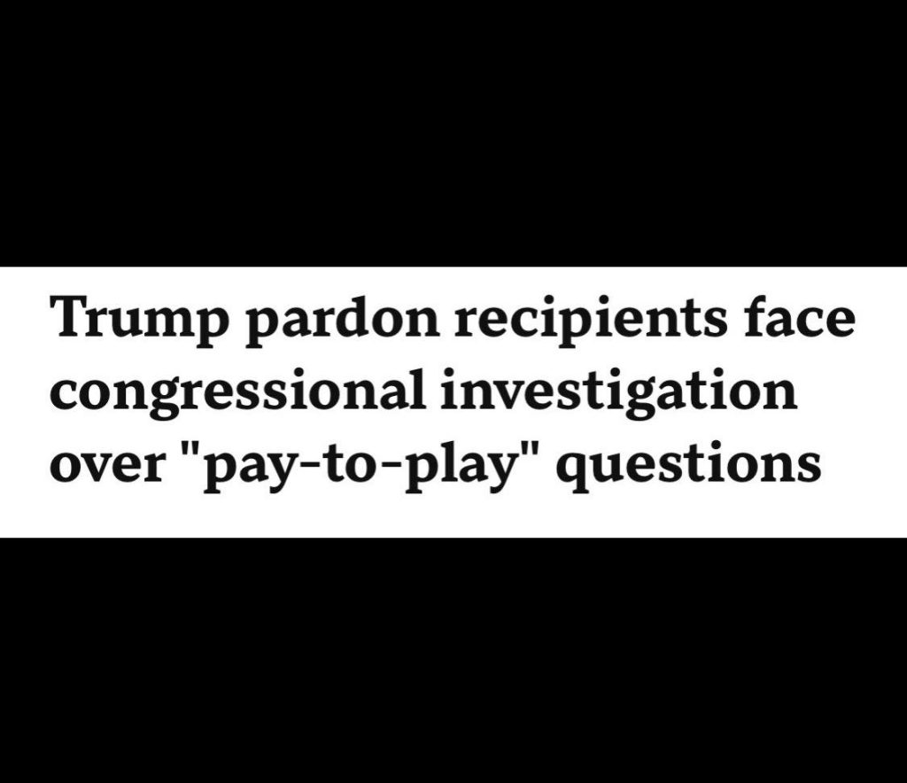 News headline about Trump pardon recipients congressional investigation